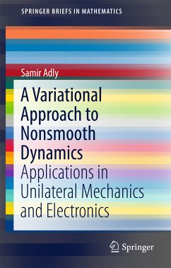 A Variational Approach to Nonsmooth Dynamics (eBook, PDF) - Adly, Samir