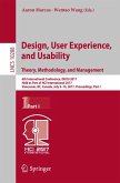 Design, User Experience, and Usability: Theory, Methodology, and Management (eBook, PDF)