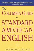 The Columbia Guide to Standard American English (eBook, PDF)
