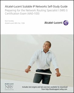 Alcatel-Lucent Scalable IP Networks Self-Study Guide (eBook, ePUB) - Hundley, Kent