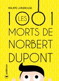 Les mille et une morts de Norbert Dupont (eBook, ePUB)