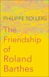 The Friendship of Roland Barthes... - Bild 1