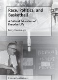 Race, Politics, and Basketball (eBook, PDF)