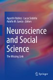 Neuroscience and Social Science (eBook, PDF)