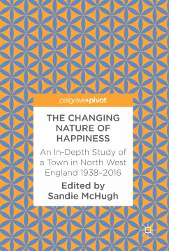 The Changing Nature of Happiness (eBook, PDF)