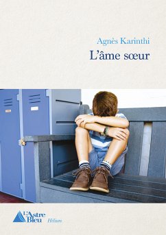 L'âme sœur (eBook, ePUB) - Karinthi, Agnès