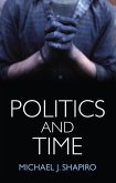Politics and Time (eBook, PDF)