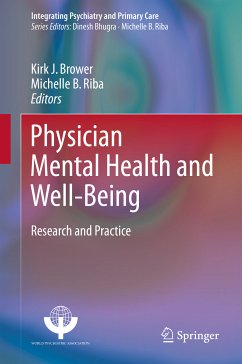 Physician Mental Health and Well-Being (eBook, PDF)