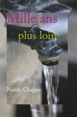 Mille ans plus loin (eBook, ePUB)