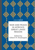 War and Peace in Africa’s Great Lakes Region (eBook, PDF)