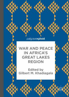 War and Peace in Africa’s Great Lakes Region (eBook, PDF)