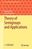 Theory of Semigroups and Applications (eBook, PDF)