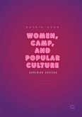 Women, Camp, and Popular Culture (eBook, PDF)