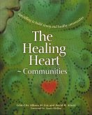 The Healing Heart for Communities (eBook, PDF)
