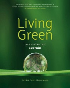 Living Green (eBook, PDF) - Fosket, Jennifer; Mamo, Laura