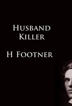 Husband Killer (eBook, ePUB) - Footner, H.