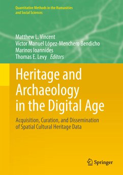 Heritage and Archaeology in the Digital Age (eBook, PDF)