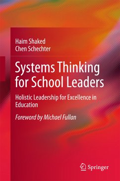 Systems Thinking for School Leaders (eBook, PDF) - Shaked, Haim; Schechter, Chen