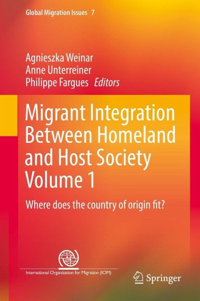 Migrant Integration Between Homeland and Host Society Volume 1 (eBook, PDF) Migrant Integration Between Homeland and Host Society Volume 1 (eBook, PDF)