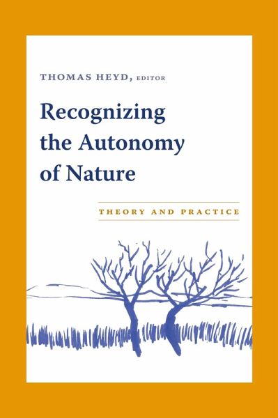 Recognizing the Autonomy of Nature (eBook, PDF)