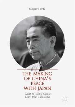 The Making of China’s Peace with Japan (eBook, PDF) - Itoh, Mayumi