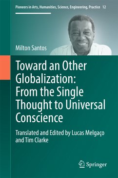Toward an Other Globalization: From the Single Thought to Universal Conscience (eBook, PDF) - Santos, Milton