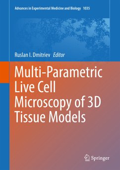 Multi-Parametric Live Cell Microscopy of 3D Tissue Models (eBook, PDF)