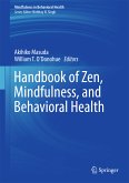 Handbook of Zen, Mindfulness, and Behavioral Health (eBook, PDF)