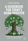 A Guidebook for Today's Asian Investor (eBook, PDF)