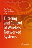 Filtering and Control of Wireless Networked Systems (eBook, PDF)