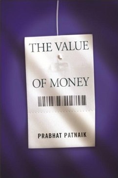The Value of Money (eBook, PDF) - Patnaik, Prabhat