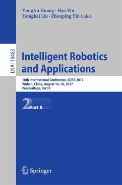 Intelligent Robotics and Applications (eBook, PDF)