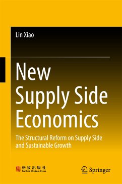 New Supply Side Economics (eBook, PDF) - Xiao, Lin