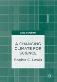A Changing Climate for Science (eBook, PDF)