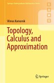 Topology, Calculus and Approximation (eBook, PDF)