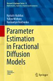 Parameter Estimation in Fractional Diffusion Models (eBook, PDF)