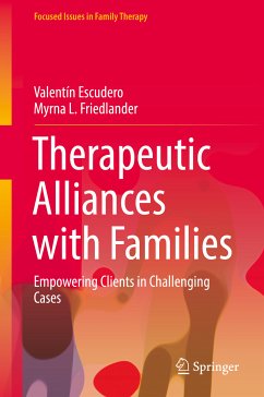 Therapeutic Alliances with Families (eBook, PDF) - Escudero, Valentín; Friedlander, Myrna L.