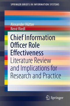 Chief Information Officer Role Effectiveness (eBook, PDF) - Hütter, Alexander; Riedl, René