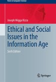 Ethical and Social Issues in the Information Age (eBook, PDF)