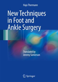New Techniques in Foot and Ankle Surgery (eBook, PDF) - Thermann, Hajo
