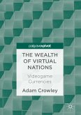 The Wealth of Virtual Nations (eBook, PDF)
