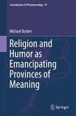 Religion and Humor as Emancipating Provinces of Meaning (eBook, PDF)
