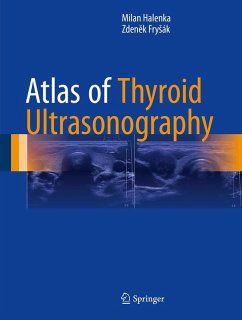 Atlas of Thyroid Ultrasonography (eBook, PDF) - Halenka, Milan; FrySák, Zdenek