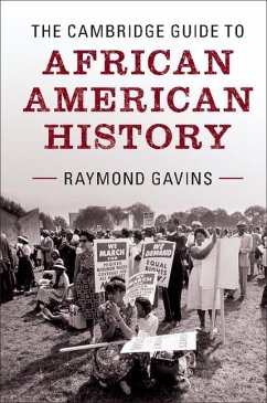 Cambridge Guide to African American History (eBook, ePUB) - Gavins, Raymond