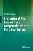 Production of Plant Derived Natural Compounds through Hairy Root Culture (eBook, PDF)
