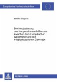 Die Neujustierung des Kooperationsverhaeltnisses zwischen dem Europaeischen Gerichtshof und den mitgliedstaatlichen Gerichten (eBook, PDF)