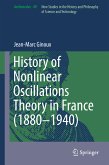 History of Nonlinear Oscillations Theory in France (1880-1940) (eBook, PDF)