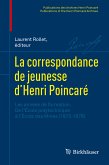 La correspondance de jeunesse d’Henri Poincaré (eBook, PDF)