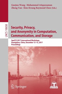Security, Privacy, and Anonymity in Computation, Communication, and Storage (eBook, PDF)