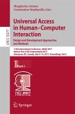 Universal Access in Human-Computer Interaction. Design and Development Approaches and Methods (eBook, PDF)